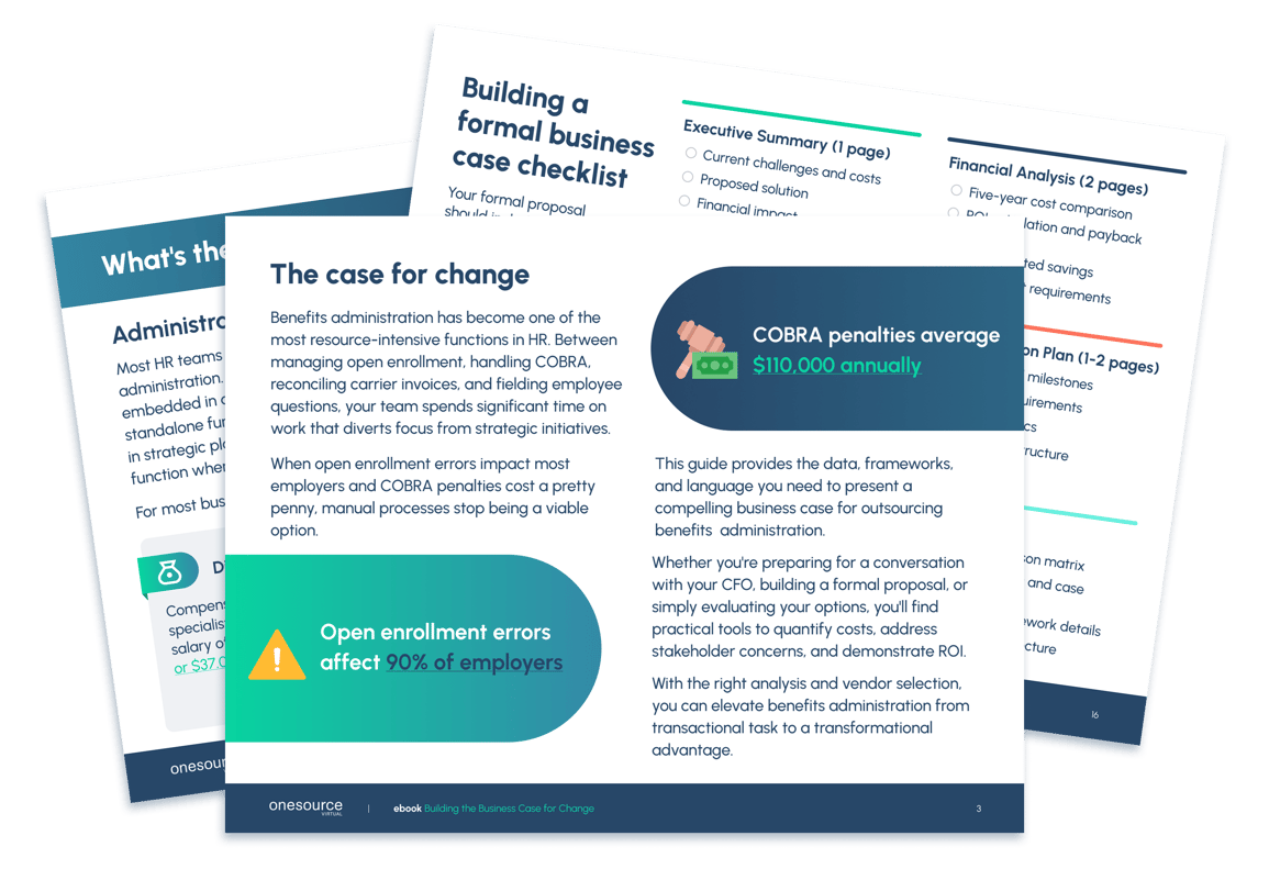 Building the Business Case for Change: Benefits Administration