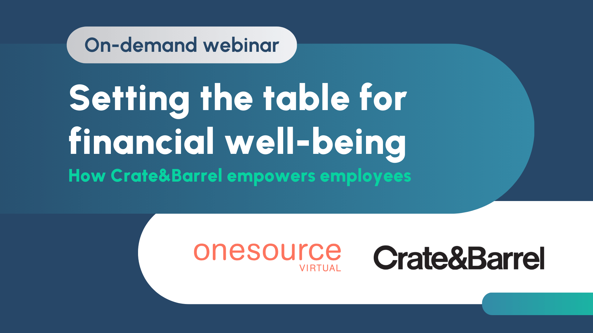 How Crate & Barrel Empowers Employees with Financial Well-Being